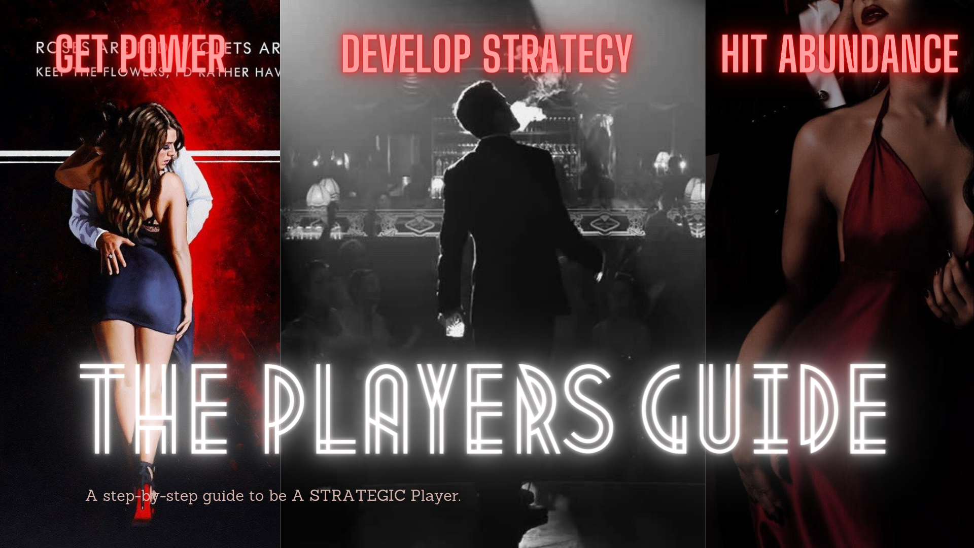 The Players Guide Be a High Value Strategic Player who FUCKS the TOP 1% Women