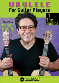 Ukulele for Guitar Players 1. The Basics