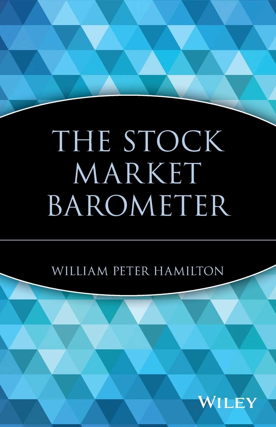 William P.Ha1milton – The Stock Market Barometer