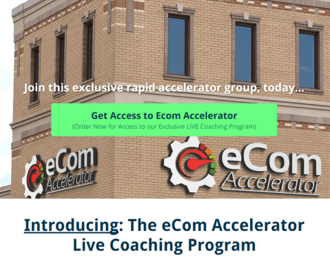 eCom Accelerator Live Coaching Program 2015