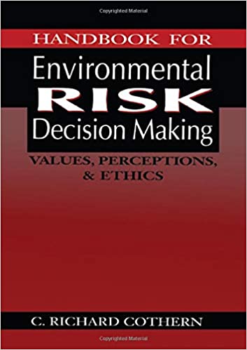 C.Richard Cothern - Handbook for Enviroment Risk Decision Making