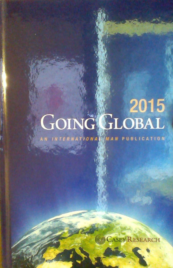 Casey Research International - Going Global 2014