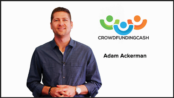 Crowdfunding Cash - Adam Ackerman