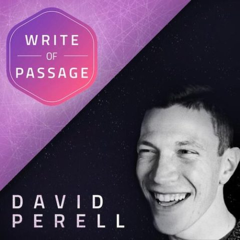 David Perell - Write of Passage 2021