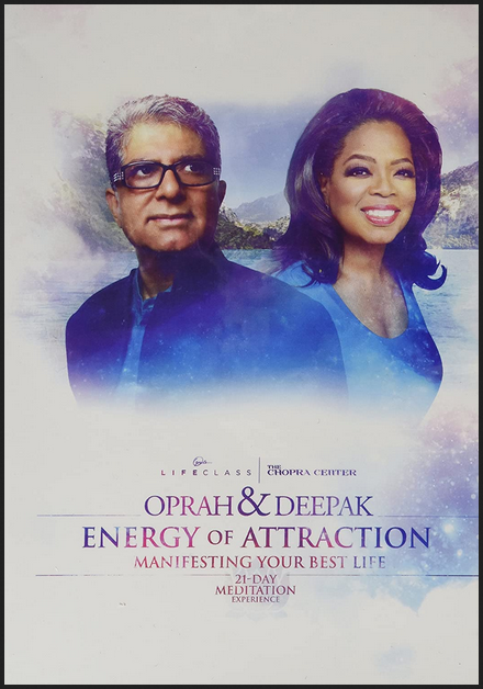 Deepak Chopra & Oprah Winfrey - 21 Day Meditation - Energy of Attraction