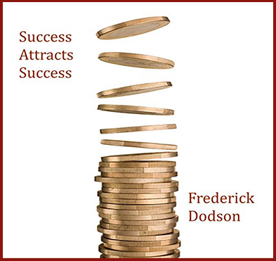 Frederick Dodson - Success Attracts Success (Unabridged)