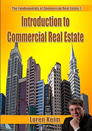 Fundamentals of Commercial Real Estate