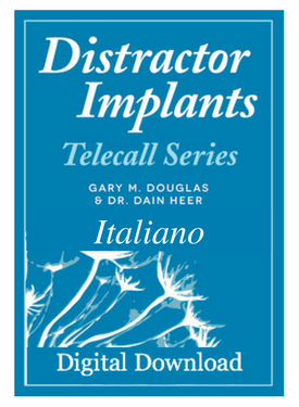 Gary M. Douglas & Dr. Dain Heer - Gli impianti distrattori Feb-12 Teleserie (Distractor Implants Feb-12 Teleseries - Italian)