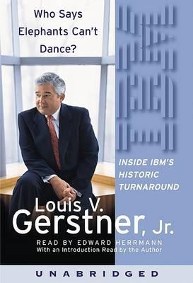 Gerstner Louis - Who Says Elephants Can’t Dance