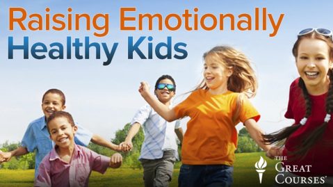 How to Raise Emotionally and Socially Healthy Kids