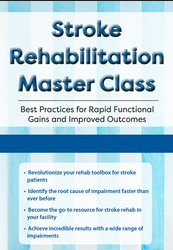 Jonathan Henderson – Stroke Rehabilitation Master Class