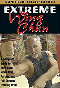 Joseph Simonet - Extreme Wing Chun