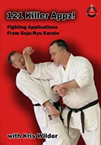 Kris Wilder - 121 Killer Appz! Fighting Applications From Goju-Ryu Karate