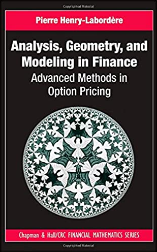 Pierre Henry-Labordere – Analysis, Geometry & Modeling in Finance