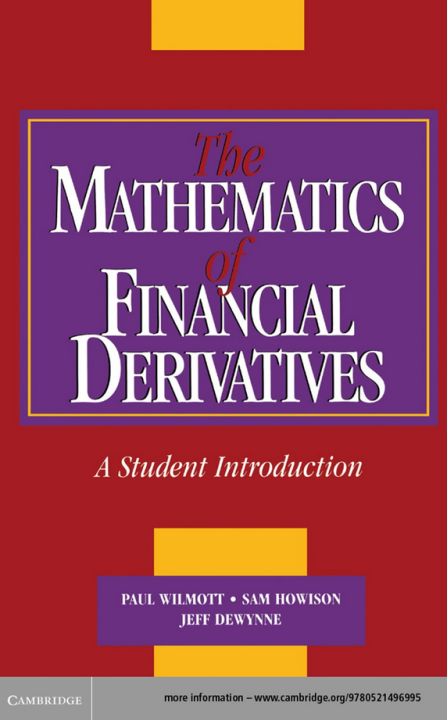 Paul Wilmott – The Mathematics of Fiancial Derivatives