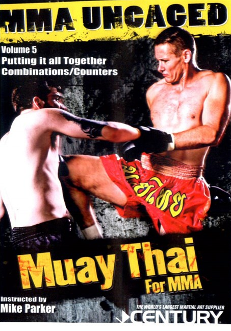 Mike Parker – Muay Thai for MMA