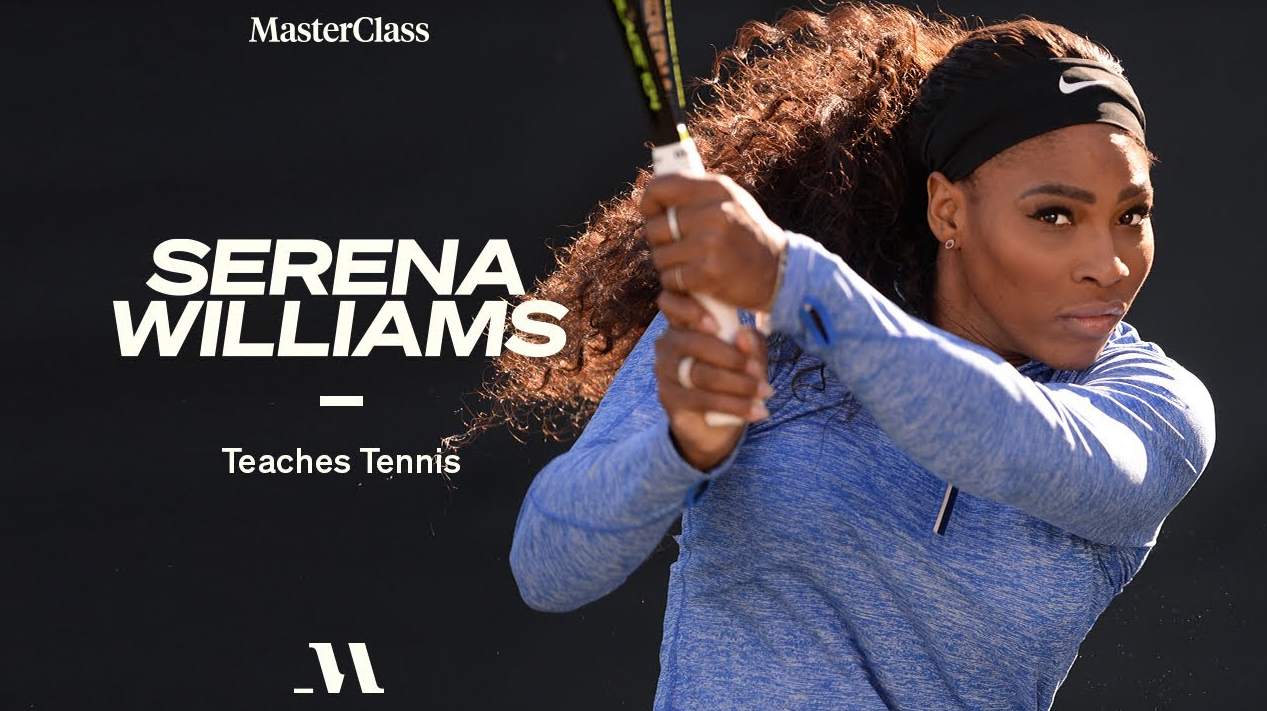 Masterclass on Tennis - Serena Williams