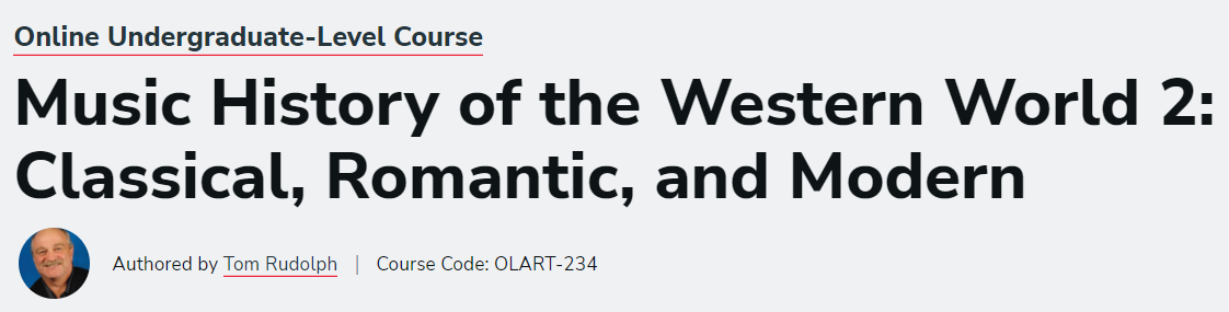 Tom Rudolph - Music History of the Western World 2 Classical, Romantic, and Modern1