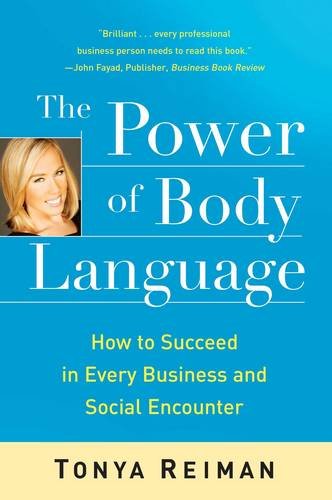 Tonya Reiman Power of Body Language1