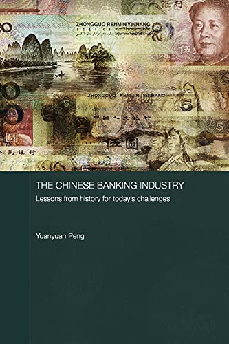 Yuanyuan Peng – The Chinese Banking Industry1