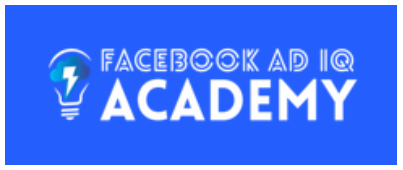 Facebook Ad IQ Academy - Consistently Create Wildly Profitable Facebook Ads