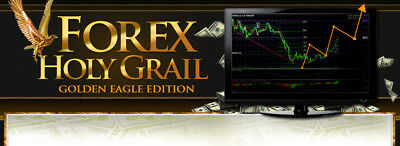 Forexholygrailsystem - ForexhForex Holy Grail Golden Eagle Edition