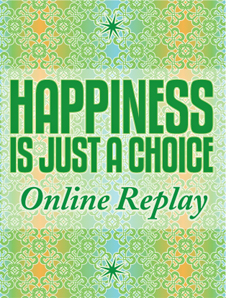 Gary M. Douglas & Dr. Dain Heer - Happiness is Just a Choice Jan-13 Replay