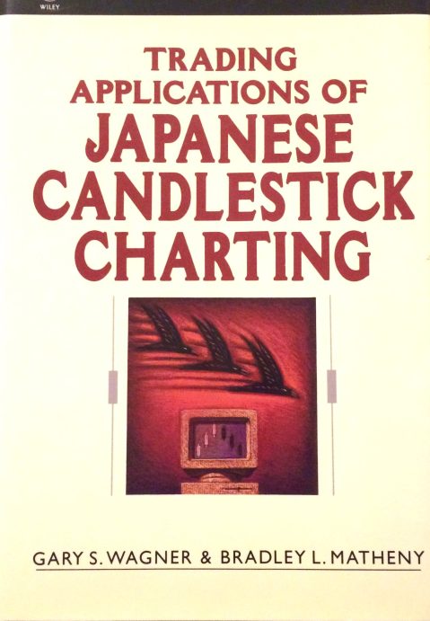 Gary S.Wagner & Bradley L.Matheny - Trading Aplications of Japanese Candlestick Charting