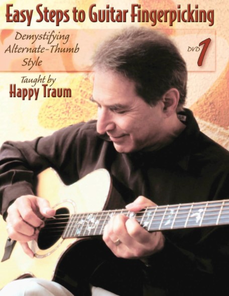 Happy Traum - Easy Steps to Guitar Fingerpicking Vol 1 - Demystifying Alternate Thumb Style