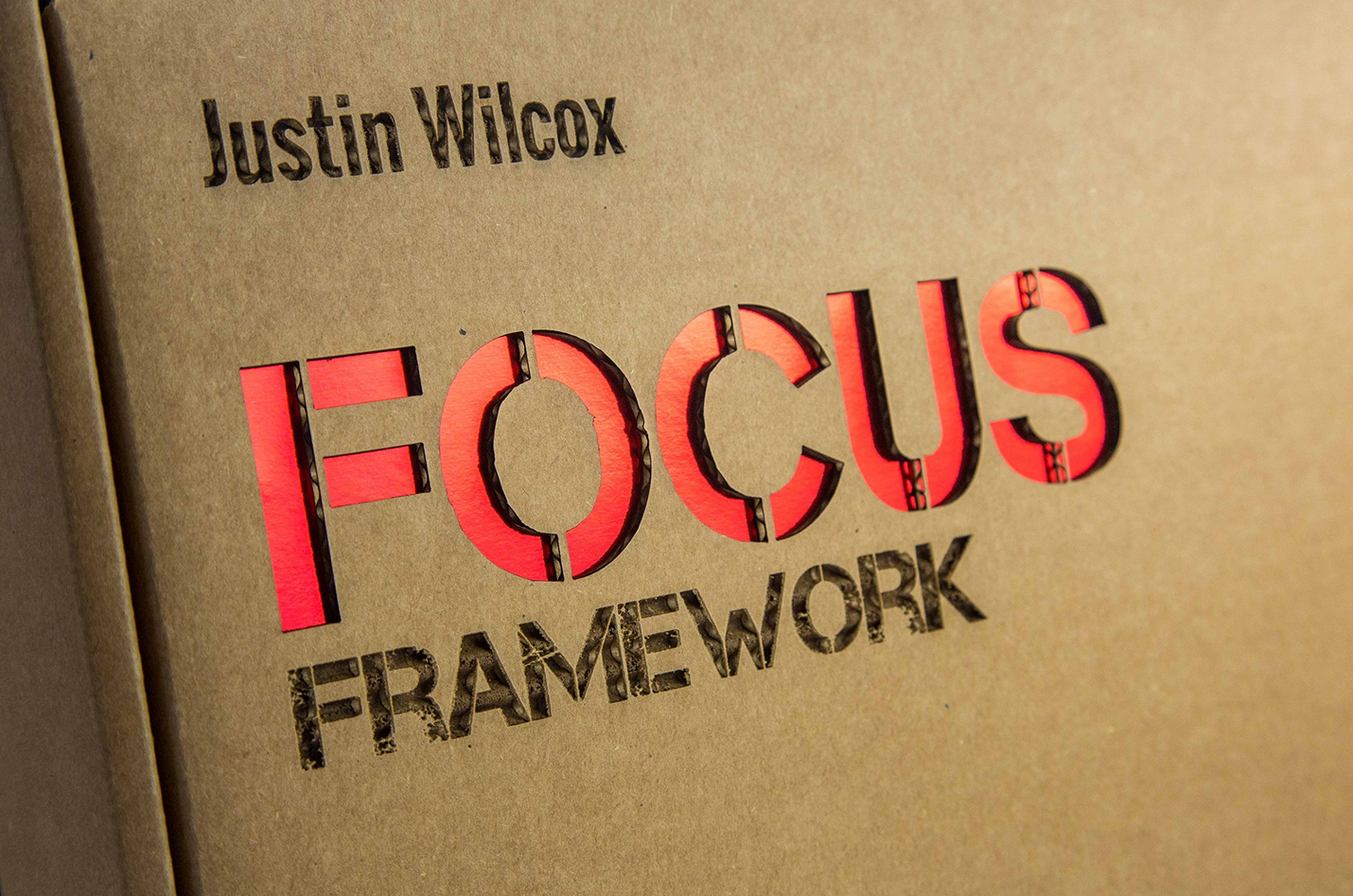 Justin – Wilcox The Focus Framework