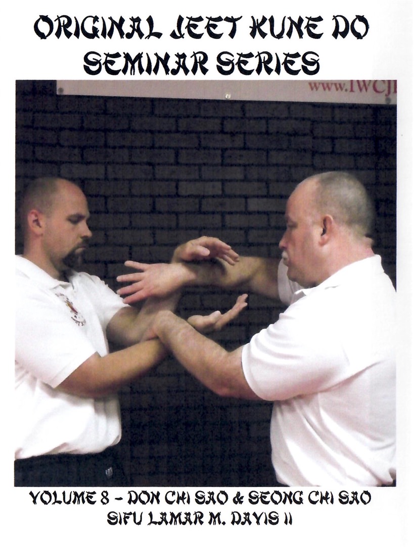 Lamar Davis - Original Jeet Kune Do Seminars Vol 8 - Don Chi Sao & Seong Chi Sao