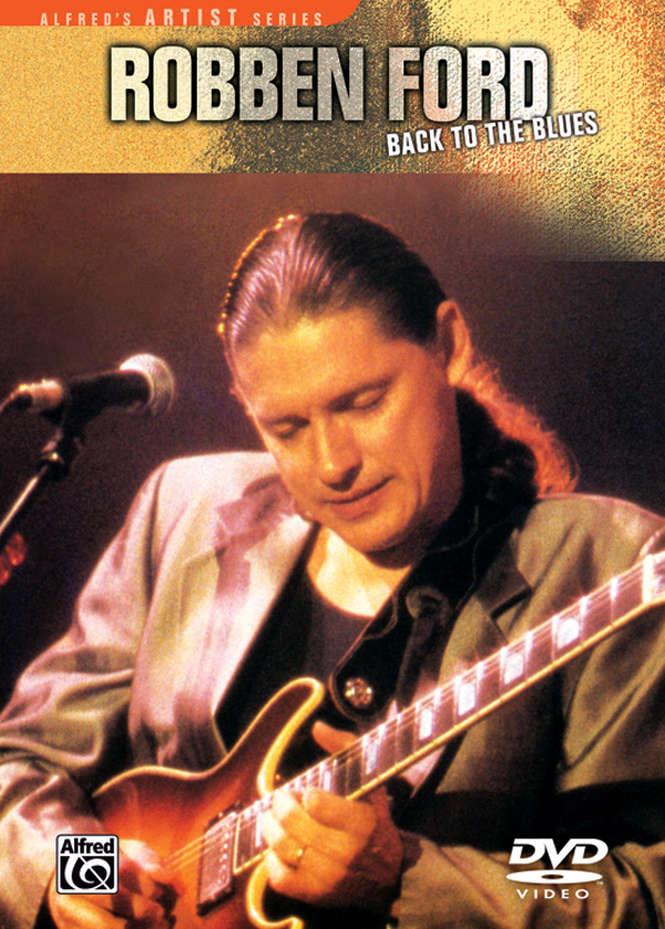 Robben Ford Back to the Blues