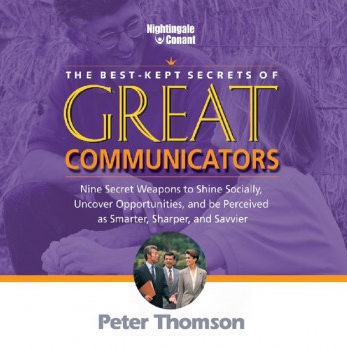 Peter Thomson - Best Kept Secrets of Great Communicators