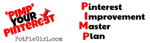 Potpiegirl’s - Pinterest Improvement Master Plan