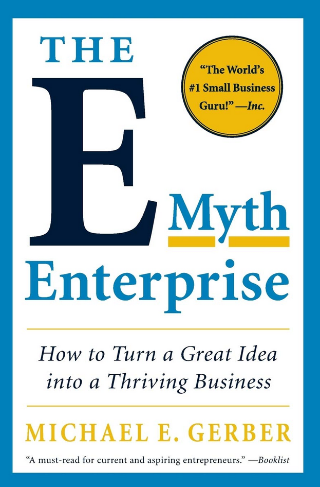 Michael Gerber - The E-Myth Enterprise