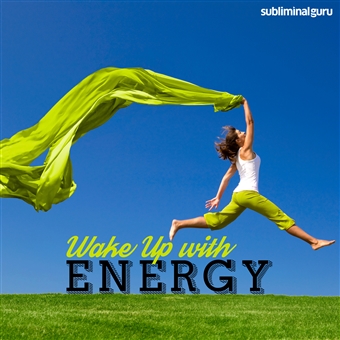 Subliminal Guru - Wake Up with Energy1