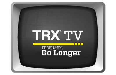 TRX TV Go Longer - February 2011.