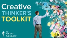 The Creative Thinker’s Toolkit1