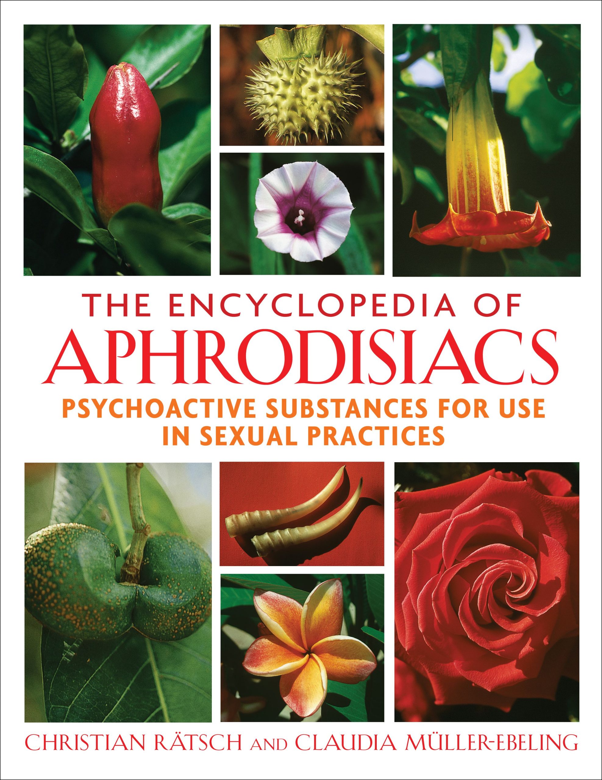 The Encyclopedia of Aphrodisiacs