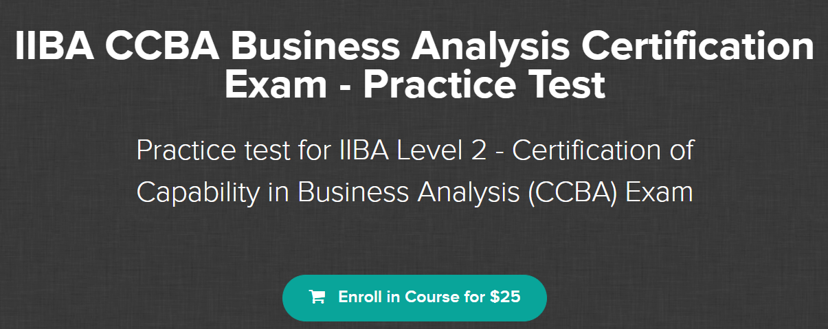 Trividh Patel CBAP - IIBA CCBA Business Analysis Certification Exam - Practice Test1