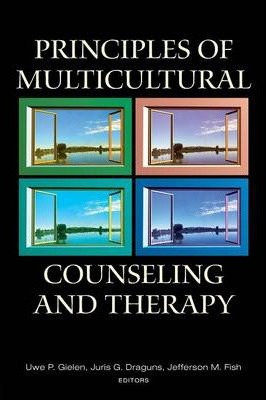 Uwe P. Gielen - Principles of Multicultural Counseling and Therapyc1