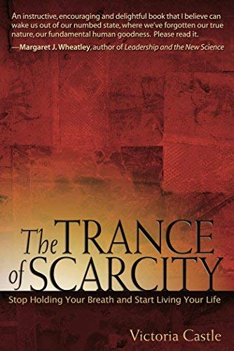 Victoria Castle - The Trance of Scarcity1