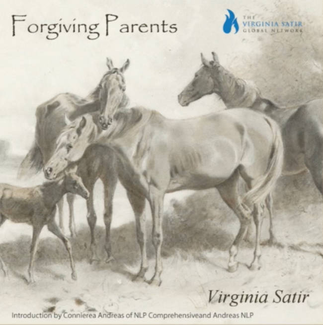 Virginia Satir - Forgiving parents1