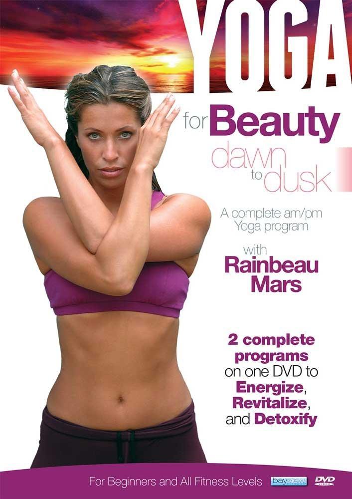 Yoga For Beauty - Dawn And Dusk With Rainbeau Mars1