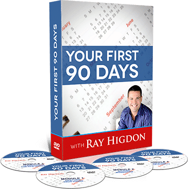 Your First 90 Days - Ray Higdon1