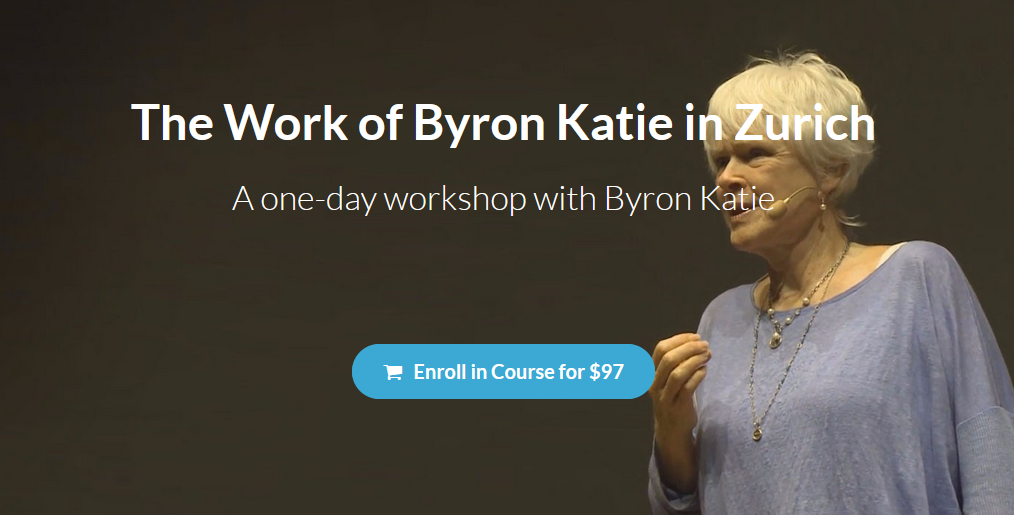 ​Byron Katie - The Work of Byron Katie in Zurich