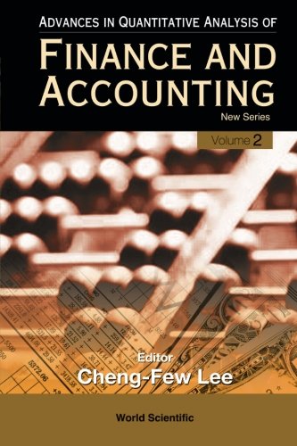 Cheng-Few Lee - Advances in Quantitative Finance & Accounting (Vol 2)