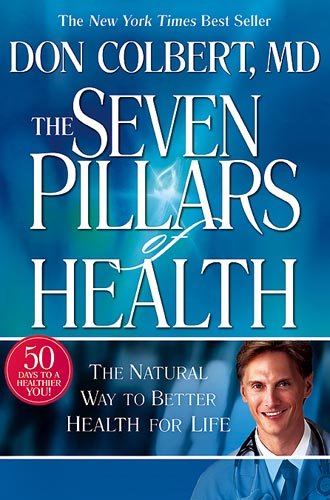 Don CoKrert - The Seven Pillars of Health