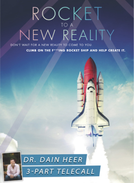 Dr. Dain Heer - A Rocket to a New Reality May-16 Teleseries