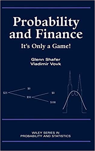 Glenn Shafer - Probability and Finance